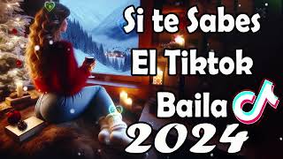 SI TE SABES EL TIKTOK BAILA  2024 [upl. by Suoiluj]