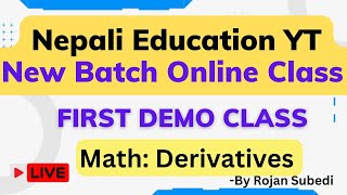 🔴MATH DEMO Class Day 1  Class 12 NEB Math Derivatives Using Formula [upl. by Anet970]