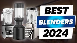 Top 5 Best Blenders 2024 [upl. by Ahsyt]