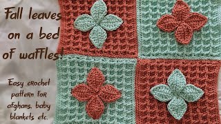 Crochet afghan pattern for the fall season  Crochet waffle stitch in granny square fashion [upl. by Alleram]