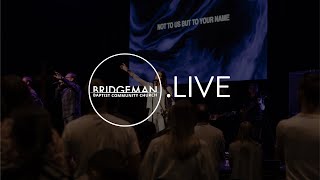 Bridgeman Baptist Church  LIVE 9am Service [upl. by Sutsugua]