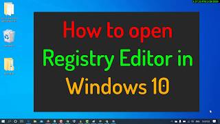 How to open Registry Editor in Windows 10 [upl. by Ardnalak]