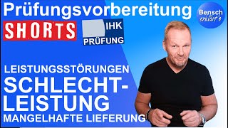 Prüfungsvorbereitung Schlechtleistung Mangelhafte Lieferung [upl. by Elocen]