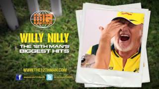 Willy Nilly  The 12th Mans Biggest Hits Vol1  TVC 2 [upl. by Narat161]