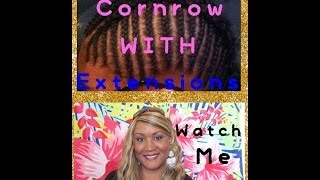 HOW TO BRAID CORNROWS WITH EXTENSIONS watch me 7ANGELHAIR7 [upl. by Samalla]