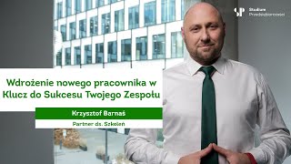 Wdrożenie nowego pracownika  klucz do Sukcesu Twojego Zespołu [upl. by Neelia539]