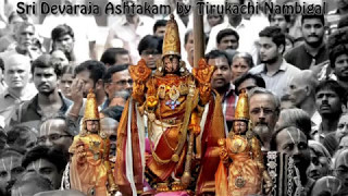 Devaraja Ashtakam By Sri Tirukachi Nambigal [upl. by Batsheva]