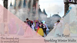 The Royal Sparkling Winter Waltz Complete Show  Disneyland Paris November 2019✨ [upl. by Dorcea102]