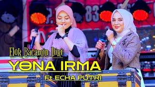 Yona Irma Ft Echa Putri  Elok Bacamin Diri  Nozt Fantasi Channel [upl. by Hanover82]