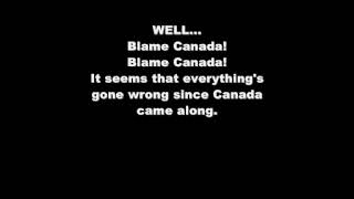 Blame Canada South Park Lyrics subscribemychannel youtubeviral trending [upl. by Schnur]