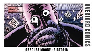 Obscure Moore Pictopia [upl. by Zulch344]