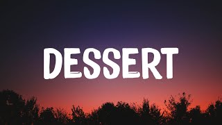 Dawin  Desserts Lyrics [upl. by Eiclud]