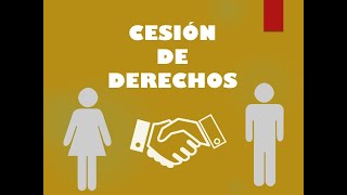 CESIÓN DE DERECHOS [upl. by Nancee808]