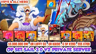 OP Set Sail 30 V2 PSERVER  VIP15  UR Nika amp UR Kaido  6 SP  8 SSS  10000000 DM 3000 Gacha [upl. by Adnilec168]