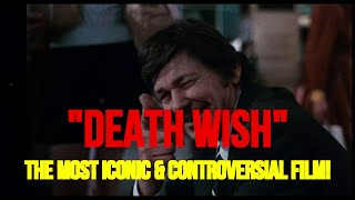 quotDEATH WISHquot  THE MOST ICONIC amp CONTROVERSIAL MOVIE CHARLES BRONSON [upl. by Ttegdirb649]