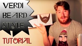 The VERDI Beard Style  How to Style Your Beard TUTORIAL TIPS amp TRICKS [upl. by Meeki]