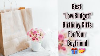 5 Budget Friendly Birthday Gifts Ideas For Your Boyfriend  must watch [upl. by Anilasor141]