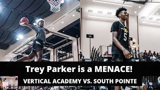 quotThis is my Shquot Trey Parker is a MENACE 😈  Vertical Academy vs South Pointe [upl. by Notsirb]