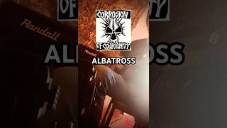 ALBATROSSCORROSION OF CONFORMITY foryou coc metal shorts guitar doom heavymetal sg music [upl. by Amar]