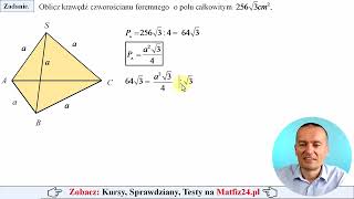 Oblicz krawędź czworościanu o danym polu powierzchni całkowitej  MatFiz24pl 👈 [upl. by Mou]