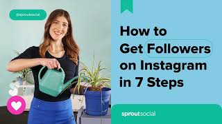 How to Get Followers on Instagram for Your Business Organically in 7 Steps [upl. by Aokek]