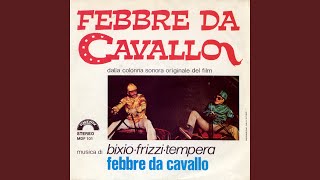 Febbre Da Cavallo Originale [upl. by Idorb855]