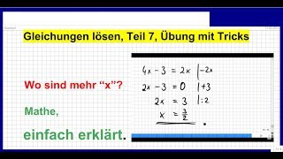 Gleichungen lösen Teil 7 Übung mit Tricks Klasse 7 und 8 [upl. by Afinom555]