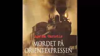 Agatha Christie Mordet på Orientexpressen Ljudbok [upl. by Adnilam349]