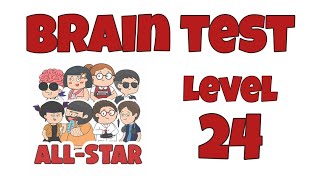 Brain Test AllStar IQ Boost Level 24 Solution [upl. by Acirema]