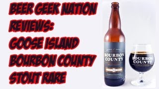 Goose Island Bourbon County Stout Rare Episode 500 13 ABV  Beer Geek Nation Craft Beer Reviews [upl. by Aicirtak]