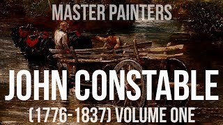 John Constable 17761837 Volume one  A collection of paintings 4K [upl. by Heiney]