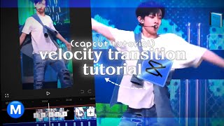 VELOCITY TRANSITION tutorial  CAPCUT tutorial [upl. by Anera]