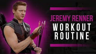 Jeremy Renner Workout Routine Guide [upl. by Blackstock459]