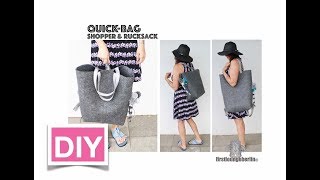 QuickBag Shopper amp Rucksack mit einer Tasche DIY Nähen [upl. by Anij]