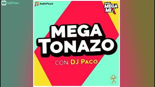 Radio MegaMix  Megatonazo con DJ Paco  06 de Octubre del 2024  quotGet Up Before T Night Is Overquot [upl. by Eigna]