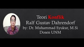 TEORI KONFLIK DARI RALF GUSTAV DAHRENDORF [upl. by Denbrook]