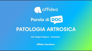 Parola di DOC La patologia artrosica [upl. by Tessil]