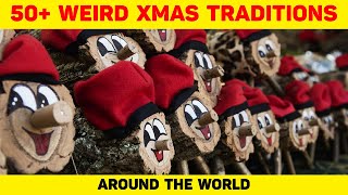 50 WEIRD Christmas Traditions From Around The World [upl. by Ahsinnod673]