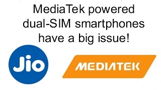 MediaTek powered dualSIM smartphones have a big issue with 4Gonly SIM cards  Digitin [upl. by Seyer684]