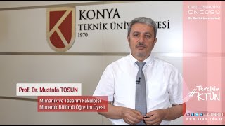 KTÜN Mimarlık Bölümü Prof Dr Mustafa TOSUN Anlatıyor [upl. by Einiar]