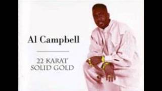 Al Campbell amp Al Allstars  You Know You Want To Be Loved [upl. by Anamor25]