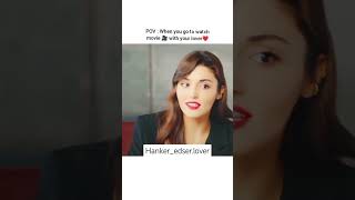 Movie time 📽️🥰❤️ handeerçel kerembürsin sencalkapimi viralvideo shorts [upl. by Suzann]