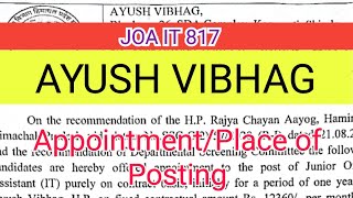 ✌️JOA IT 817  AYUSH VIBHAG  APPOINTMENT ORDERS [upl. by Haliek]