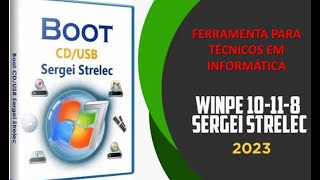 Sergei Strelec BOOT para Técnicos em Informática [upl. by Fe]