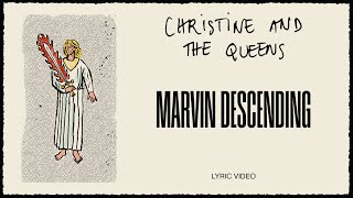 Christine and the Queens  Marvin descending Lyric Video [upl. by Alfonso]