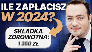 Ile ZAPŁACISZ składki zdrowotnej w 2024 roku Znamy wysokość składek zarówno dla JDG jak i spółek [upl. by Cutlerr278]