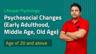 MPC002 Block 4 Unit 3  Psychosocial Changes in Early Adulthood Middle amp Old Age IGNOU  MAPC [upl. by Falo]