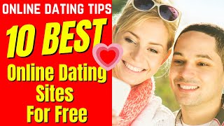 ❤️10 Best Online Dating Sites FOR FREE 2024 datingsites free 2024 [upl. by Cornela]