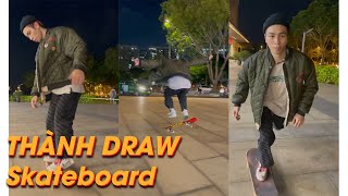 THÀNH DRAW  Skateboarding [upl. by Allison]