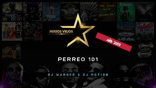 Perreo 101 Dj Warner amp Dj Motion  MixeosViejos DjMotion DjWarner [upl. by Fougere]